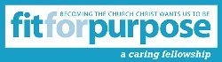 Fit for Purpose